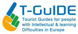 T-Guide - Tourist Guides for People with Learning and Intellectual Difficulties in Europe
